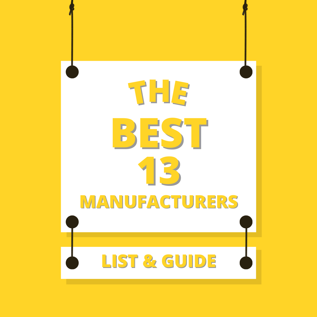 Coley Cole's Best Manufacturers List & Guide