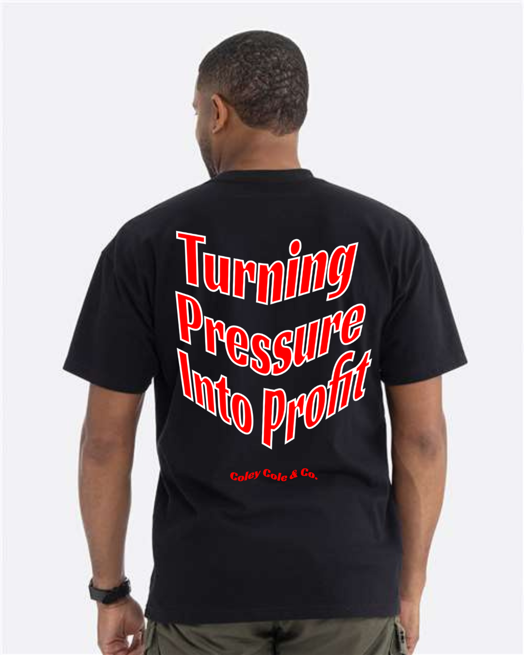 Rich Off Hustle T-Shirt (Turning Pressure Into Profit)