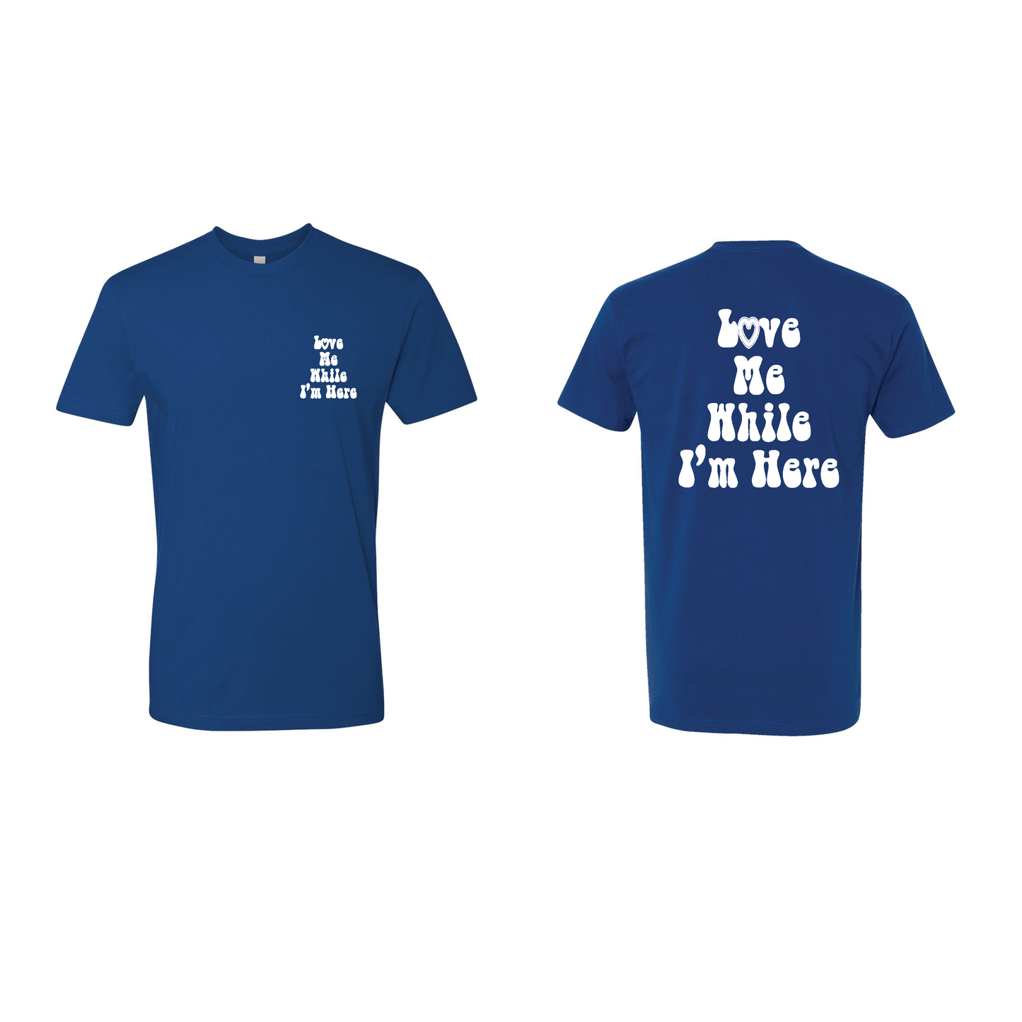 Love me T-Shirt