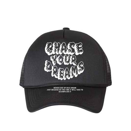 Chase Your Dreams Trucker Hat